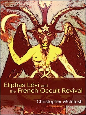 cover image of Eliphas Lévi and the French Occult Revival